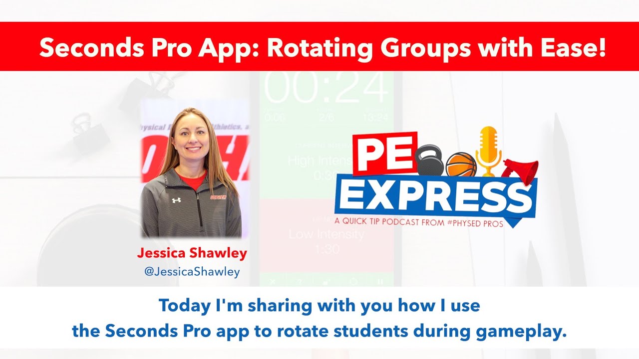 Seconds Pro App: Rotating Groups with Ease! | PE Express Ep. #33 - YouTube