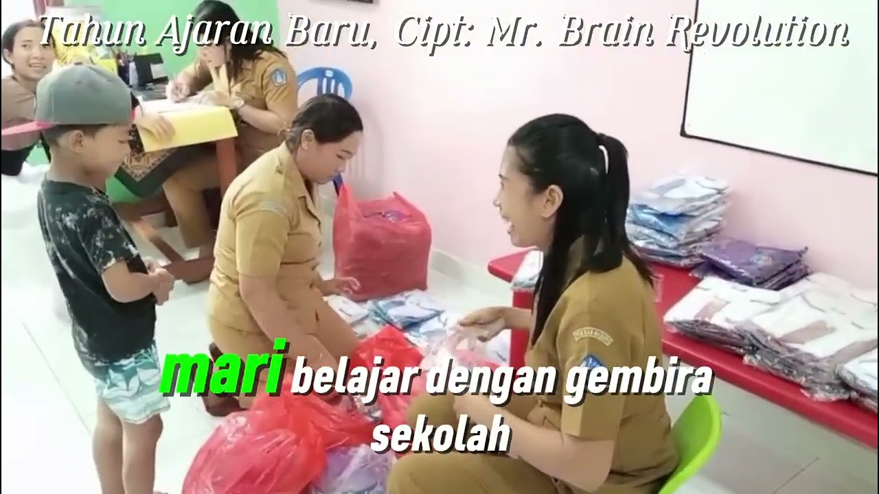 Tahun Ajaran Baru, Cipt: Mr. Brain Revolution