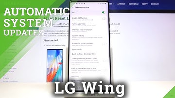 How to Enable Auto System Update on LG Wing – Activate Automatic System Update