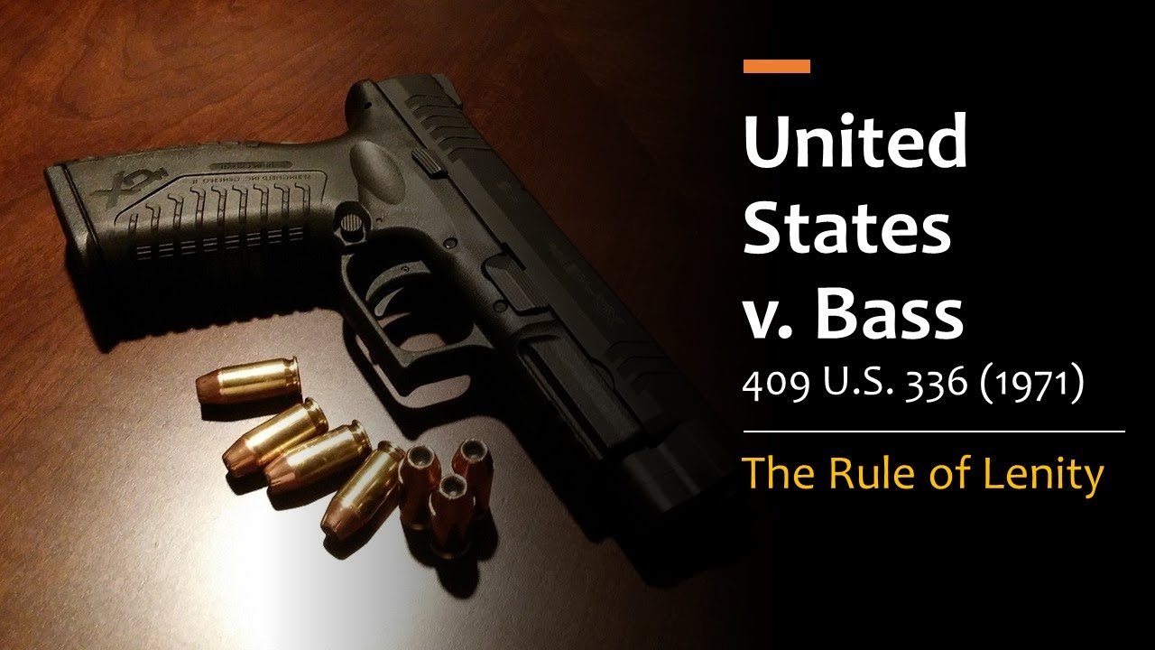 United States v. Bass - The Rule of Lenity
