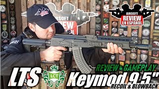 AK LTS Keymod 9,5" de LCT - Recoil&Blowback realismo TOTAL! | Airsoft Review en Español