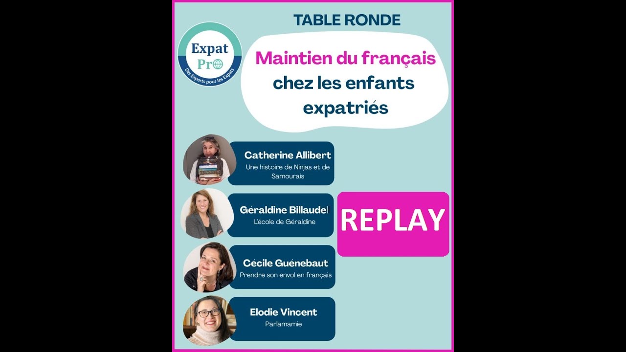 Le maintien du français chez les enfants expatriés