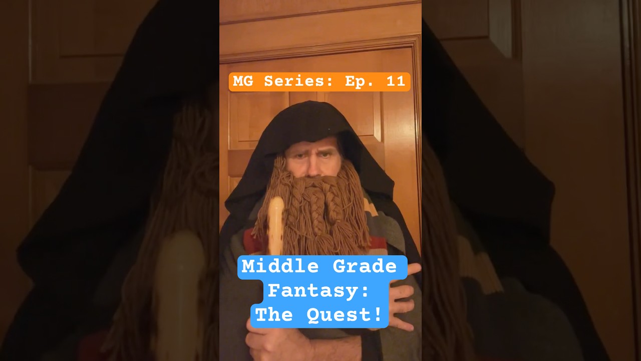 Middle Grade Series: Ep. 11 - The Quest!