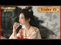 Trailer 19 | Xu Kai asked Jing Tian to take care of another woman | Wonderland of Love | 乐游原 ENG SUB