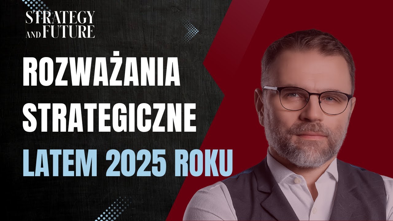 Jacek Bartosiak i zespół S&F | Budzisz, Stefan, Świdziński | Rozważania strategiczne latem 2025 roku