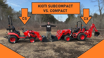 Kioti Tractor CS2220/2520 Subcompact vs CX2510 Compact Comparison Walkthru