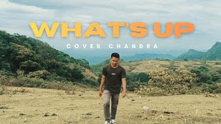 Download Lagu What's Up?-4 Non Blondes | Cover by Chandra Kolo MP3