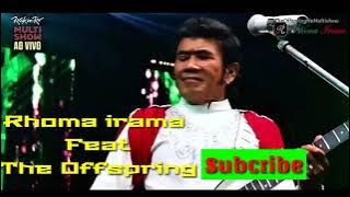 Lagu Parodi Rhoma irama feat the offspring
