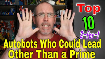 GotBot Counts Down: Top 10 Transformers Who Could Lead the Autobots Other Than a Prime