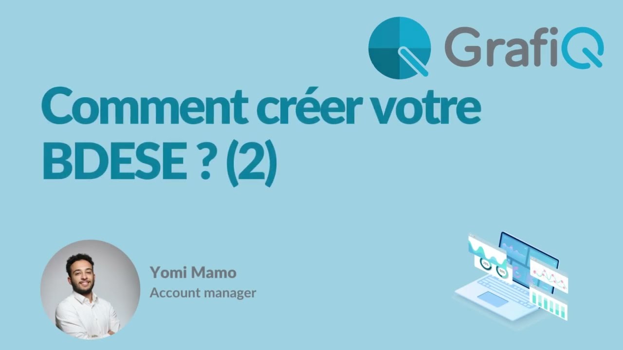🚀 Automatisation de la BDESE by GrafiQ : Comment créer votre BDESE avec GrafiQ (partie 2)