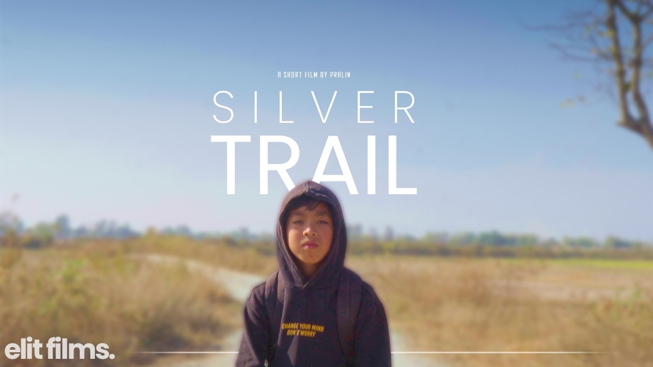 SILVER TRAIL | short film