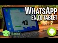 Cómo TENER WHATSAPP en tu Tablet Android