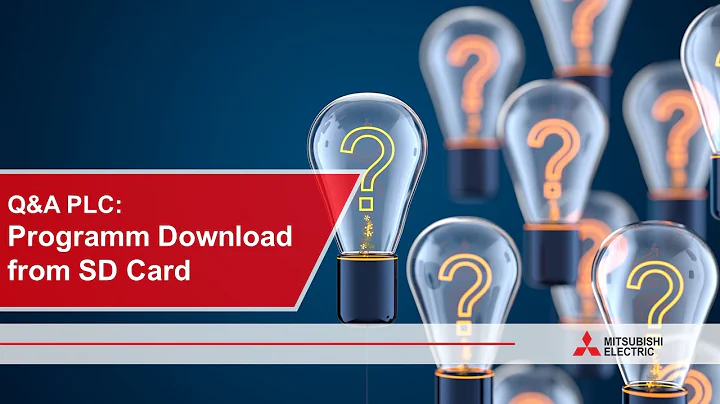 Q&A PLC - Program Download From SD Card I Mitsubishi Electric