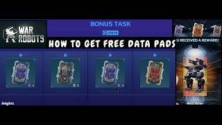 War Robots🤖 How To Get FREE Data Pads 📦(Opening) (Part 1/2)