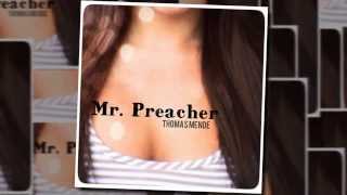 Thomas Mende - Mr. Preacher (Progressive Trance)
