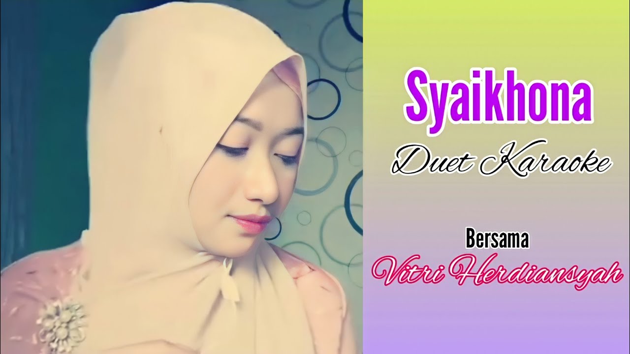 SYAIKHONA Koplo Karaoke Duet Qasidah Modern YouTube