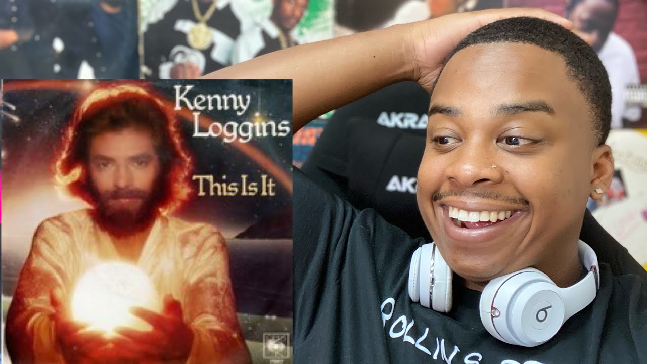 KENNY LOGGINS THIS IS IT REACTION YouTube Kenny loggins this is it reaction youtube