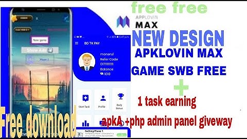 New Design apklovin max game apk swb file free download + 1 task earning apk giveaway# sketchware