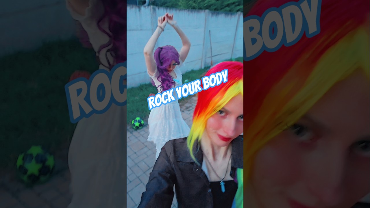 Rock your body | Rarity & Rainbow Dash #mlp #cosplay #shorts