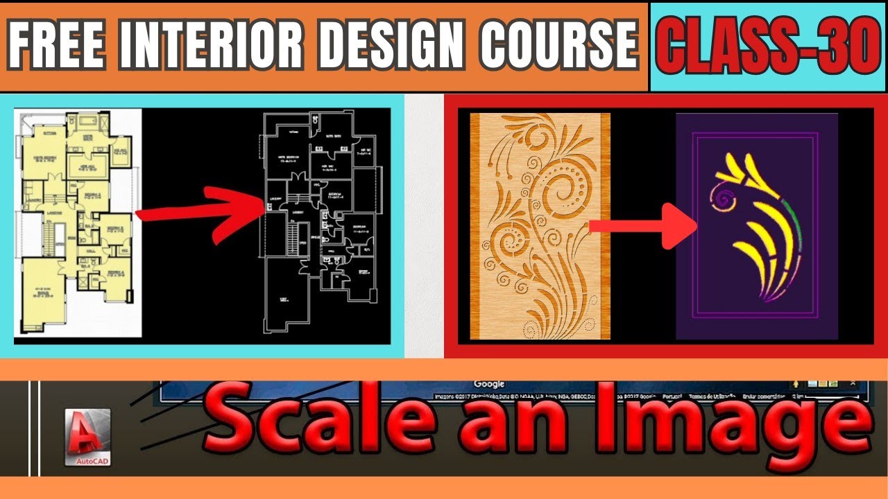 FREE INTERIOR DESIGN COURSE I HOW TO SCALE IMAGE TO TRACE ? AUTOCAD ...