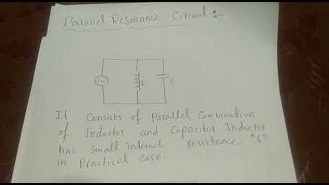 Parallel Resonance Circuit S.Q 16.4 and 16.6