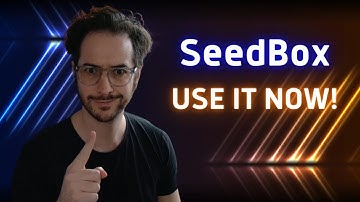 You Should be Using a Seedbox in 2023 - Here