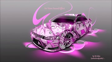Best Air Horn Sound Effect Dj Sample (Top Best Quality) by Dj Saba (salvatoredjsaba)