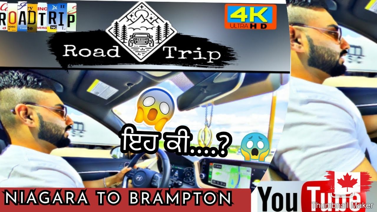 ROAD TRIP NIAGARA FALLS TO BRAMPTON CANADA 🇨🇦