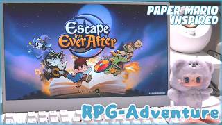 Escape From Ever After · First Hour Gameplay ASMR · RPG-adventure game Inspired on "Paper Mario"