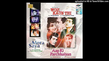 13 - Aap Ki Parchhaiyan (1964) - Agar Mujhse Mohabbat Hai - (VMR)