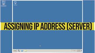 assigning IP address (server and client)