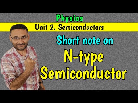 N type Semiconductor (Short Note) PHYSICS (in हिन्दी)