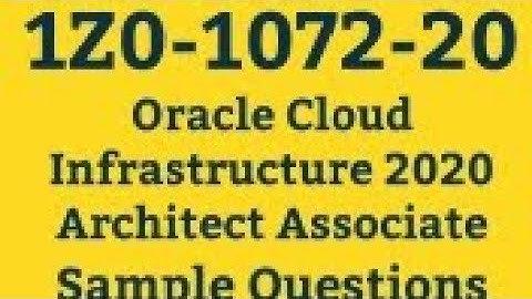 1Z0-1072|Oracle Cloud Infrastructure Architect Associate (Exam 1Z0-1072)