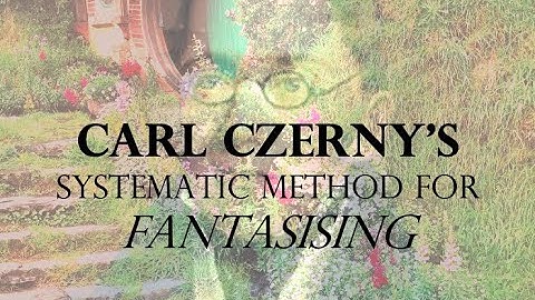 How did Beethoven improvise? Improvisation Resource: Systematic Introduction to improvisation