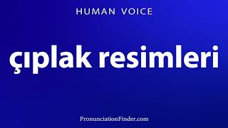 How To Pronounce Resimleri