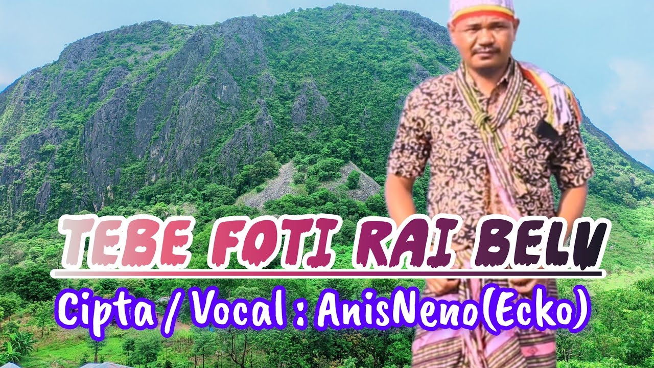 Lagu Tebe Terbaru || 2025✔️ // Tebe Foti Rai Belu || Anis.Neno(Ecko)