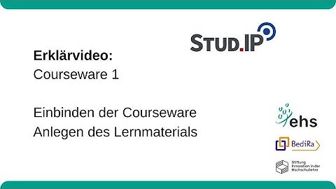 Stud.IP Tutorial: Einbinden der Courseware | Projekt BediRa