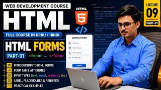 HTML Forms Explained | Form, Input & Label Tags | HTML Tutorial Urdu/Hindi | Lecture 09