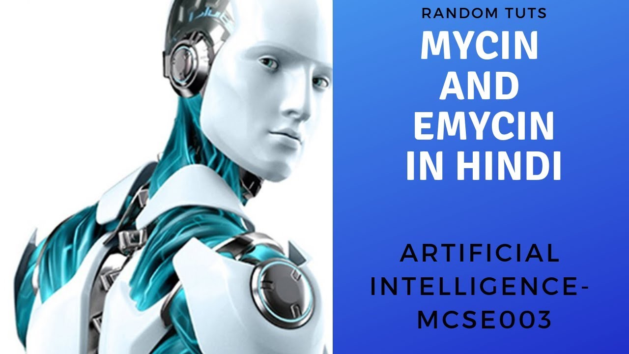 MYCIN and EMYCIN in hindi unsupervised learning deep learning