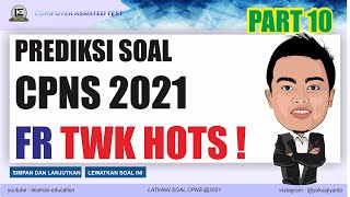 FR TWK Prediksi Soal CPNS 2021 || (Tes Wawasan Kebangsaan) Part 10