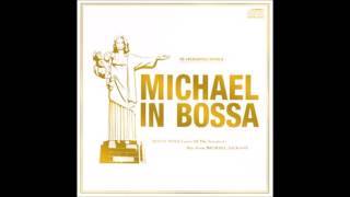 Video thumbnail of "Bossa n' Michael - Beat it"