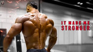 IT MADE ME STRONGER - TRYING TO BE BETTER - RAMON DINO MR OLYMPIA MOTIVATION