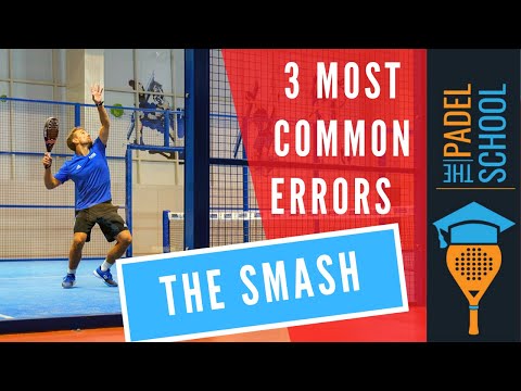 3 Common Errors - The Padel Smash