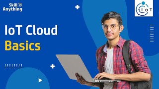 Introduction to IoT Cloud - IoT Beginner to Expert