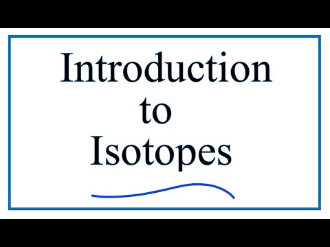 Introduction to Isotopes and Defination