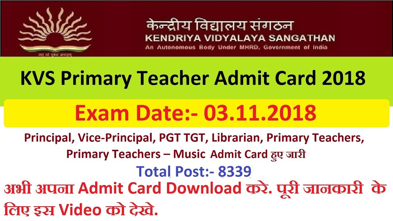 KVS Primary Teacher Admit Card 2018 Download at kvsangathan.nic.in