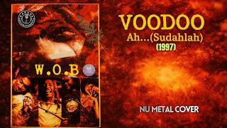 VOODOO - AH SUDAHLAH [NU METAL COVER] HITS 90an INDONESIA