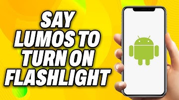 Say Lumos to turn on Flashlight on Android & iPhone (2025) - Quick Fix
