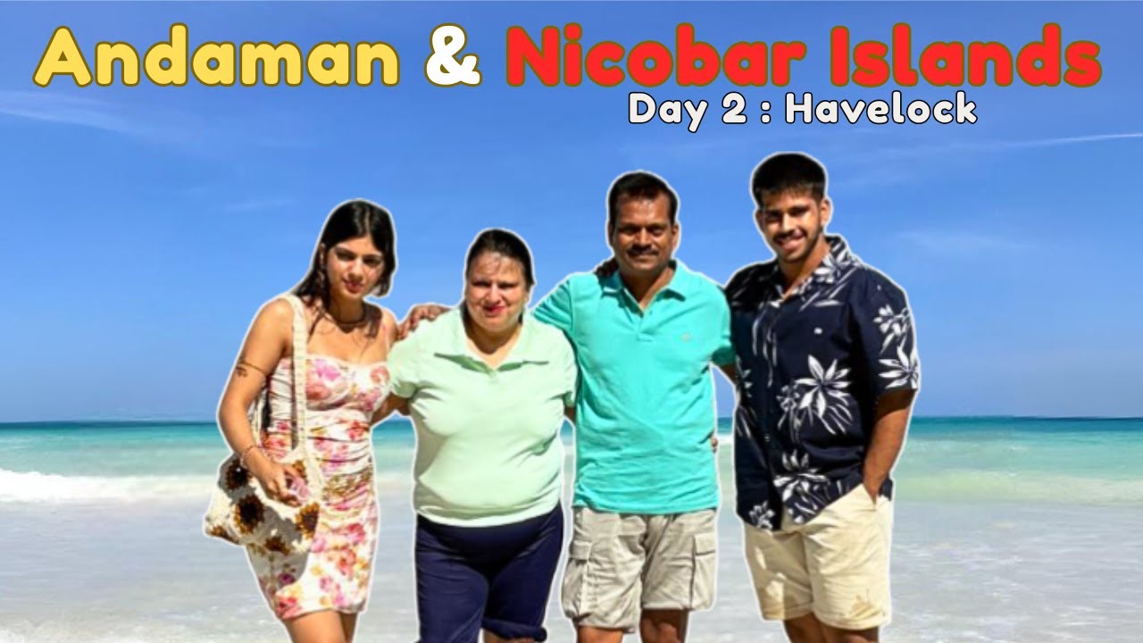 Andaman & Nicobar Island : Day 2 - Havelock Island | Kalapathar Beach | Radhanagar Beach