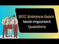 istc Entrance Exam 2025,Istc entrance exam 2025 registration,ISTC Entrance Exam Sample Papers